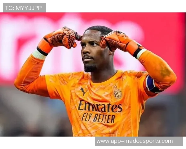 迪马济奥透露迈尼昂即将与米兰续约年薪达570万欧元