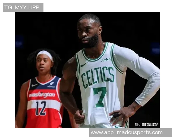 杰伦布朗状态火热场均近30分绿军明日对决步行者期待他的精彩表现 杰伦布朗状态火热场均近30分绿军明日对决步行者期待他的精彩表现